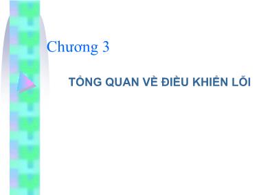 Bài giảng Kỹ thuật truyền số liệu - Chương 3: Tổng quan về điều khiển lỗi - Nguyễn Thị Quỳnh Hoa