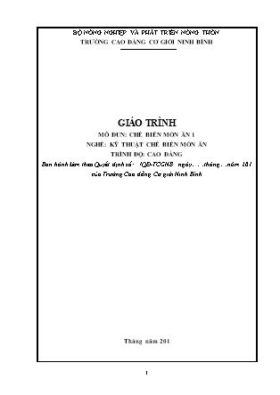 Giáo trình Chế biến món ăn 1 - Trình độ: Cao đẳng - Trường Cao đẳng cơ giới Ninh Bình