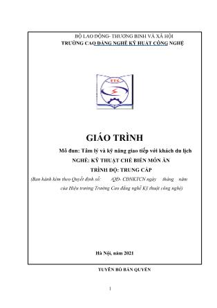 Giáo trình Tâm lý và kỹ năng giao tiếp với khách du lịch - Trình độ: Trung cấp - Trường CĐN Kỹ thuật công nghệ