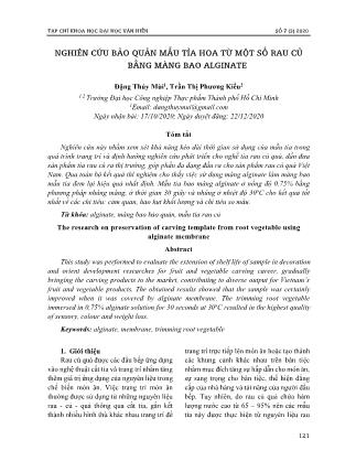 Nghiên cứu bảo quản mẫu tỉa hoa từ một số rau củ bằng màng bao Alginate