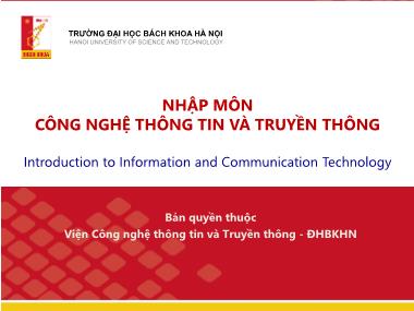 Nhập môn công nghệ thông tin và truyền thông - Bài 1: Giới thiệu viện CNTT & TT và các chương trình đào tạo - Lê Thanh Hương