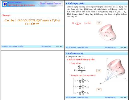 Bài giảng Cơ học lý thuyết - Chương 9: Các đặc trưng hình học khối lượng của cơ hệ - Huỳnh Vinh