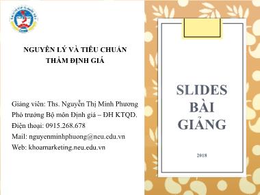 Bài giảng Nguyên lý và tiêu chuẩn thẩm định giá - Nguyễn Thị Minh Phương