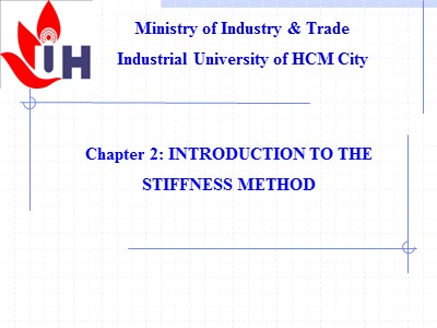 Finite element method - Chapter 2: Introduction to the stiffness method