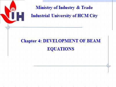 Finite element method - Chapter 4: Development of beam equations