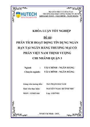 Khóa luận Phân tích hoạt động tín dụng ngắn hạn tại ngân hàng thương mại cổ phần Việt Nam thịnh vượng chi bhánh Quận 3