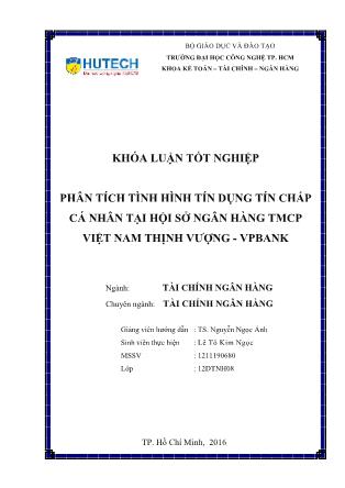 Khóa luận Phân tích tình hình tín dụng tín chấp cá nhân tại hội sở ngân hàng TMCP Việt Nam thịnh vượng - VPBank