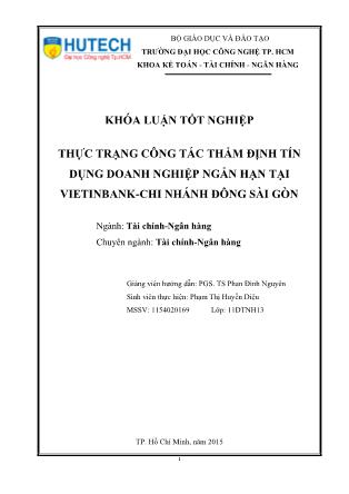 Khóa luận Thực trạng công tác thẩm định tín dụng doanh nghiệp ngắn hạn tại VietinBank chi nhánh Đông Sài Gòn