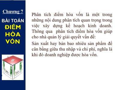 Bài giảng Đại số tuyến tính - Chương 7: Bài toán điểm hòa vốn