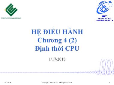 Bài giảng Hệ điều hành - Chương 4: Định thời CPU (Tiếp theo) - Trường Đại học Công nghệ thông tin