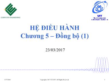 Bài giảng Hệ điều hành - Chương 5: Đồng bộ - Trường Đại học Công nghệ thông tin