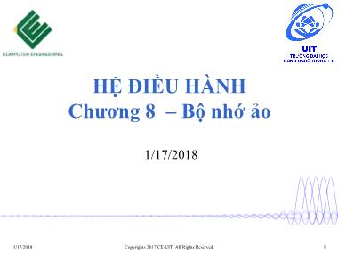 Bài giảng Hệ điều hành - Chương 8: Bộ nhớ ảo - Trường Đại học Công nghệ thông tin