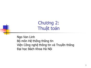 Bài giảng Hệ thống thông tin - Chương 2, Phần 2: Thuật toán - Ngô Văn Linh