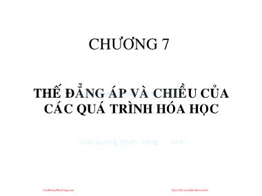 Bài giảng Hóa đại cương - Chương 7: Thế đẳng áp và chiều của các quá trình hóa học