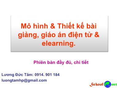 Bài giảng Mô hình & Thiết kế bài giảng, giáo án điện tử & elearning - Lương Đức Tâm