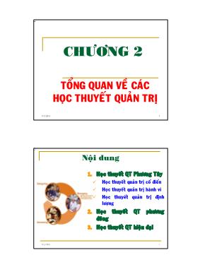 Bài giảng Quản trị học - Chương 2: Tổng quan về các học thuyết quản trị