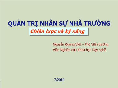 Bài giảng Quản trị nhân sự nhà trường: Chiến lược và kỹ năng - Nguyễn Quang Việt