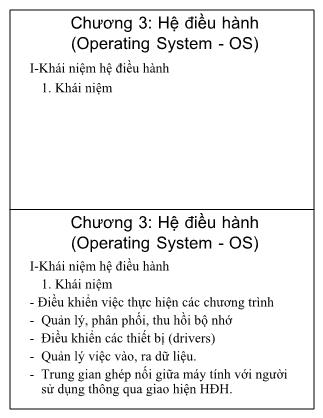 Bài giảng Tin học cơ sở - Chương 3: Hệ điều hành (Operating System - OS)