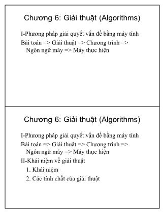 Bài giảng Tin học cơ sở - Chương 6: Giải thuật (Algorithms)