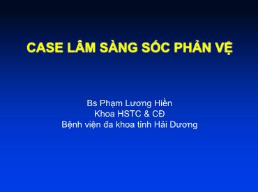 Case lâm sàng sốc phản vệ - Phạm Lương Hiền