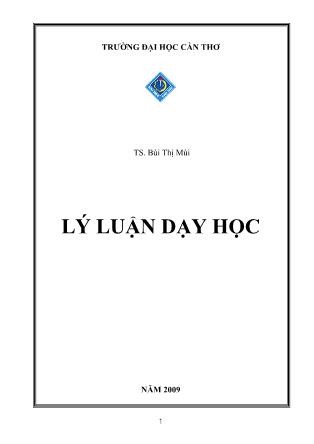 Giáo trình Lý luận dạy học - Bùi Thị Mùi