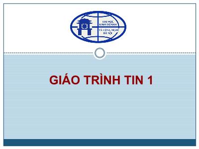 Giáo trình Tin 1- Chương 5: Hệ trình diễn PowerPoint