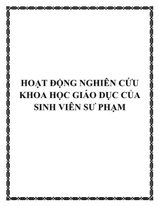 Hoạt động nghiên cứu khoa học giáo dục của sinh viên sư phạm