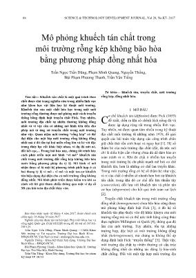 Mô phỏng khuếch tán chất trong môi trường rỗng kép không bão hòa bằng phương pháp đồng nhất hóa