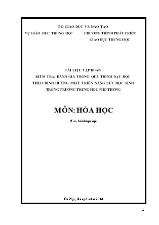 Tài liệu tập huấn kiểm tra, đánh giá trong quá trình dạy học theo định hướng phát triển năng lực học sinh trong trường trung học phổ thông môn Hóa học