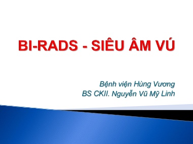 Bài giảng Bi-rads - Siêu âm vú