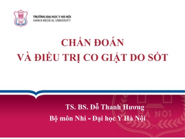 Bài giảng Chẩn đoán và điều trị co giật do sốt