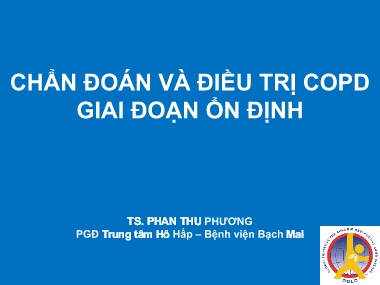 Bài giảng Chẩn đoán và điều trị Copd giai đoạn ổn định