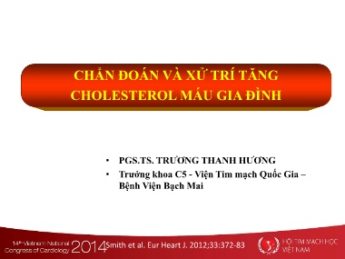 Bài giảng Chẩn đoán và xử trí tăng Cholesterol máu gia đình