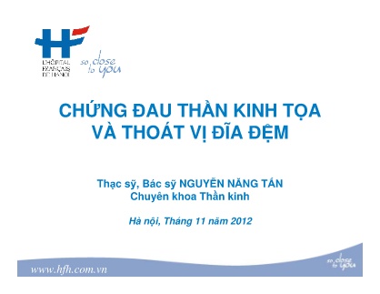 Bài giảng Chứng đau thần kinh tọa và thoát vị đĩa đệm