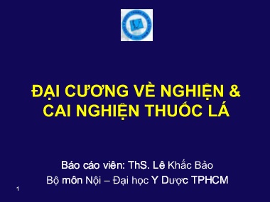 Bài giảng Đại cương về nghiện và cai nghiện thuốc lá
