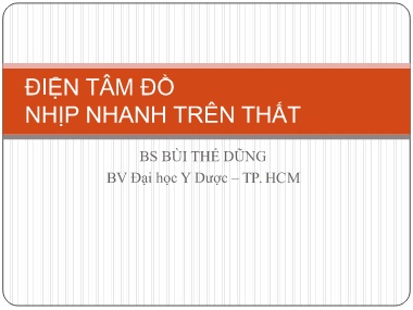 Bài giảng Điện tâm đồ nhịp nhanh trên thất