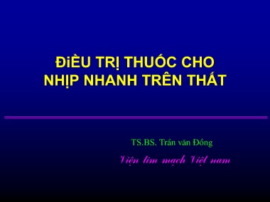 Bài giảng Điều trị thuốc cho nhịp nhanh trên thất