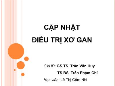 Báo cáo Cập nhật điều trị xơ gan