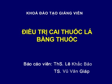 Báo cáo Điều trị cai thuốc lá bằng thuốc