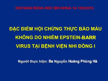 Đề tài Đặc điểm hội chứng thực bào máu không do nhiễm Epstein barr virus tại bệnh viện Nhi đồng I