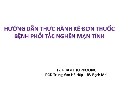 Đề tài Hướng dẫn thực hành kê đơn thuốc bệnh phổi tắc nghẽn mạn tính