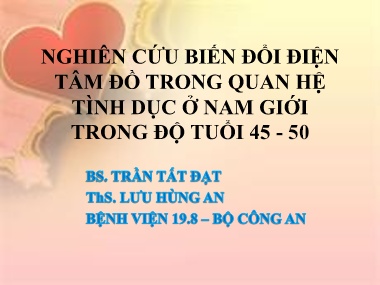 Đề tài Nghiên cứu biến đổi điện tâm đồ trong quan hệ tình dục ở nam giới trong độ tuổi 45-50