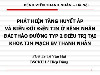 Đề tài Phát hiện tăng huyết ápvà biến đổi điện tim ở bệnh nhân đái tháo đường typ 2 điều trị tại khoa tim mạch bệnh viện Thanh Nhàn