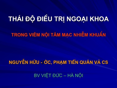 Đề tài Thái độ điều trị ngoại khoa trong viêm nội mạc nhiễm khuẩn