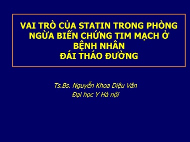 Đề tài Vai trò của Statin trong phòng ngừa biến chứng tim mạch ở bệnh nhân đái tháo đường