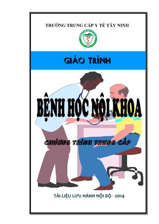 Giáo trình Bệnh học nội khoa - Trường Trung cấp Y tế Tây Ninh